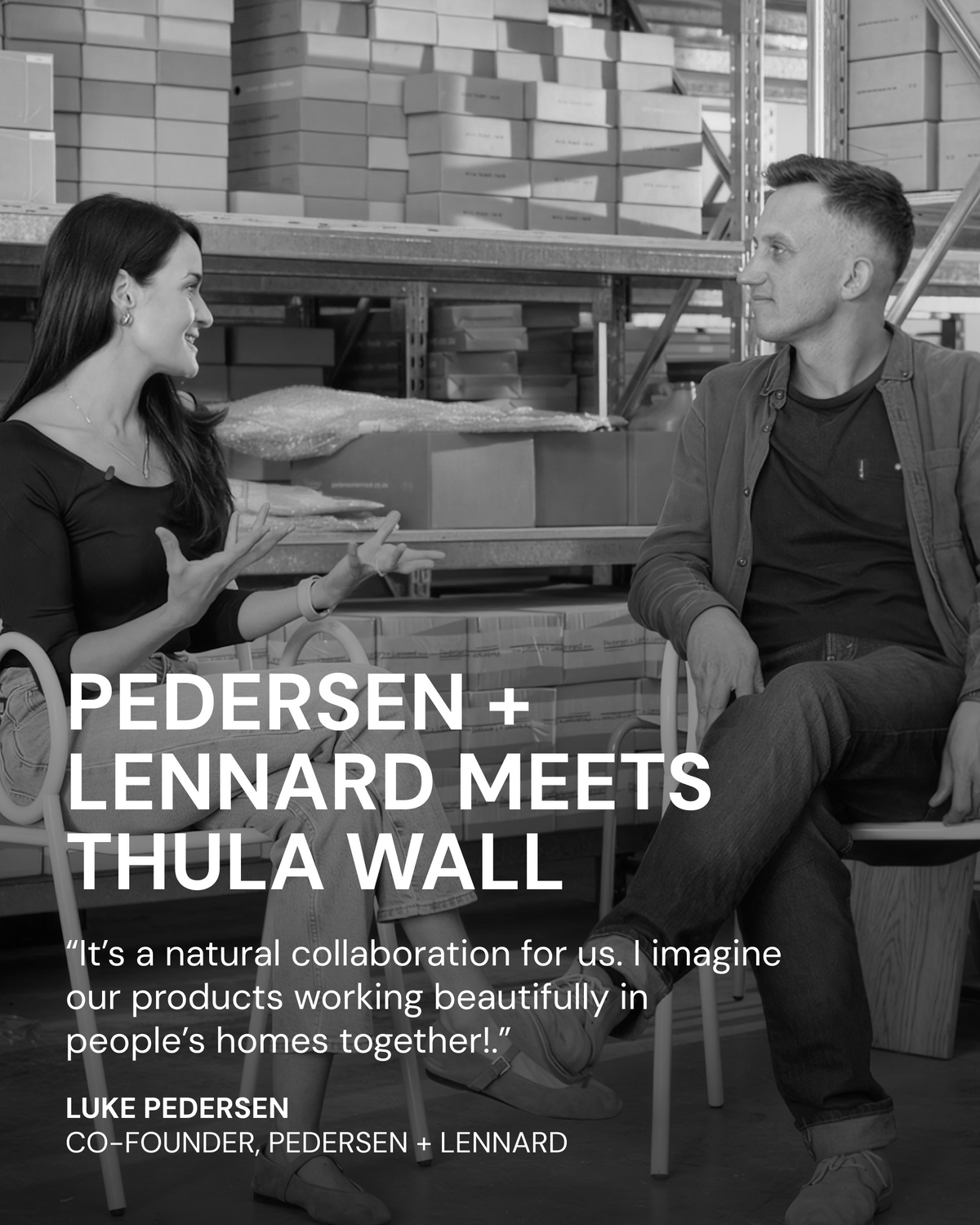 Luke Pedersen, co-founder of Pedersen + Lennard, in conversation with Thula Wall